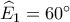 {\widehat E_1} = 60^\circ