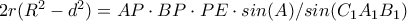 2r(R^2-d^2)=AP\cdot BP\cdot PE\cdot sin(A)/sin(C_{1}A_{1}B_{1})