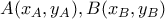 \displaystyle{A(x_{A},y_{A}),B(x_{B},y_{B})}