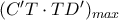 (C'T \cdot TD')_{max}