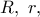 R,\ r,