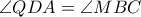 \angle QDA = \angle MBC