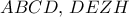 ABCD,\,DEZH