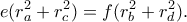 \displaystyle{e(r_a ^2+r_c ^2)=f(r_b ^2+r_d ^2).}