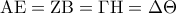 \displaystyle{\rm A}{\rm E} = {\rm Z}{\rm B} = \Gamma {\rm H} = \Delta \Theta