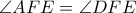 \angle AFE = \angle DFE