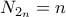 N_{2_n}=n N_{2_n}=n