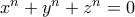 x^n+y^n+z^n=0