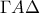 \Gamma A\Delta