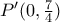 P'(0,\frac{7}{4})