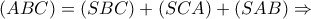 \left( ABC \right)=\left( SBC \right)+\left( SCA \right)+\left( SAB \right)\Rightarrow 