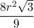 \dfrac {8r^2\sqrt 3 }{9}