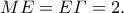 ME=E\varGamma = 2.