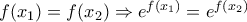 f(x_1)=f(x_2)\Rightarrow e^{f(x_1)}=e^{f(x_2)}