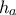 {{h}_{a}}
