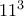 11^3