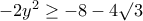 -2y^2&ge;-8-4&radic;3
