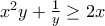 x^2y + \frac{1}{y} \geq 2x