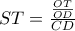ST= \frac{\frac{OT}{OD}}{CD}