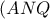 \displaystyle{(ANQ}