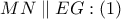 MN\parallel EG:\left( 1 \right)