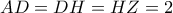 AD=DH=HZ=2
