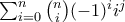 \sum_{i=0}^{n}\binom{n}{i}(-1)^ii^{j}
