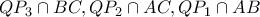 QP_{3}\cap BC ,QP_{2}\cap AC,QP_{1}\cap AB