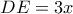 DE=3x