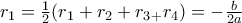 r_1=\frac {1}{2}(r_1+r_2+r_3_+r_4)= -\frac {b}{2a}