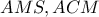 AMS,ACM
