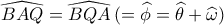 \widehat {BAQ} = \widehat {BQA}\,( = \widehat \phi  = \widehat \theta  + \widehat \omega )