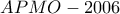 APMO - 2006