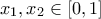 x_1,x_2\in [0,1]