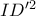 ID'^2