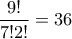 \dfrac{9!}{7!2!}=36