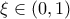 \xi \in \left ( 0,1 \right )