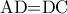 \textrm{AD=DC}
