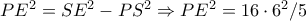 PE^{2}=SE^{2}-PS^{2}\Rightarrow PE^{2}=16\cdot 6^{2}/5