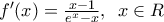 {f}'(x)=\frac{x-1}{{{e}^{x}}-x},\,\,\,x\in R {f}'(x)=\frac{x-1}{{{e}^{x}}-x},\,\,\,x\in R
