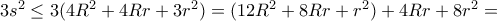 3s^2 \le 3(4R^2+4Rr + 3r^2) = (12R^2+8Rr + r^2)+ 4Rr+8r^2= 
