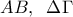 \displaystyle AB,\;\;\Delta \Gamma