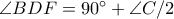 \angle BDF=90^\circ+\angle C/2