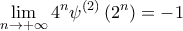 \displaystyle{\lim_{n \rightarrow +\infty} 4^n \psi^{(2)} \left ( 2^n \right ) = -1}