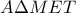 A\Delta MET