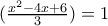 (\frac{x^{2}-4x+6}{3})=1