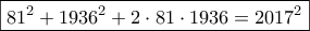 \boxed{{81^2} + {1936^2} + 2 \cdot 81 \cdot 1936 = {2017^2}}