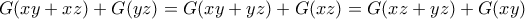 G(xy+xz)+G(yz)=G(xy+yz)+G(xz)=G(xz+yz)+G(xy) G(xy+xz)+G(yz)=G(xy+yz)+G(xz)=G(xz+yz)+G(xy)