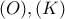 (O),(K) 
