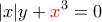 \displaystyle{|x| y+ {\color{red}x}^3=0}